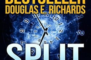 Split Second by Douglas E. Richards￼