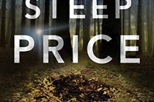A Steep Price (Tracy Crosswhite Book 6) by Robert Dugoni￼