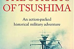 The Straits of Tsushima by Tim Chant￼