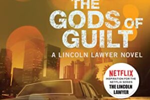 The Gods of Guilt by Michael Connelly (2023)