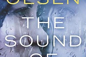 The Sound of Rain by Gregg Olsen (2023)