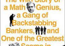 The Spider Network: How a Math Genius and a Gang of Scheming Bankers Pulled Off One of the Greatest Scams in History by David Enrich￼