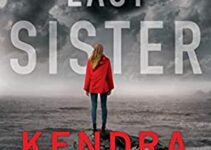 The Last Sister by Kendra Elliot￼