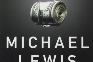 The Big Short by Michael Lewis￼