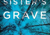 My Sister’s Grave by Robert Dugoni￼